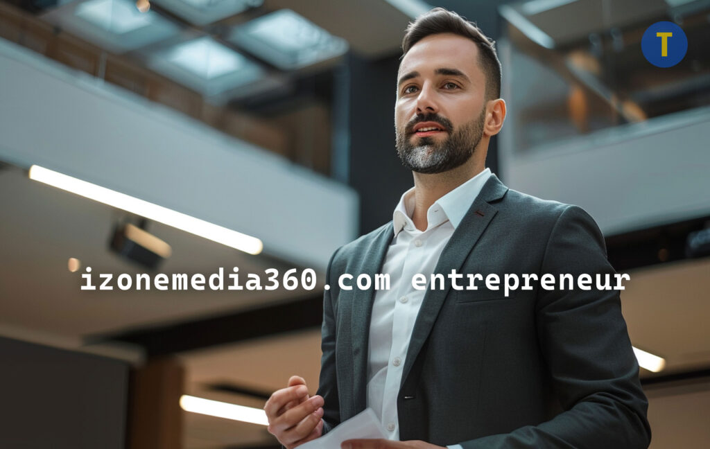 izonemedia360.com entrepreneur